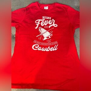 Got A Fever And The Prescription Is More Cowbell Unisex T-Shirt women’s small.